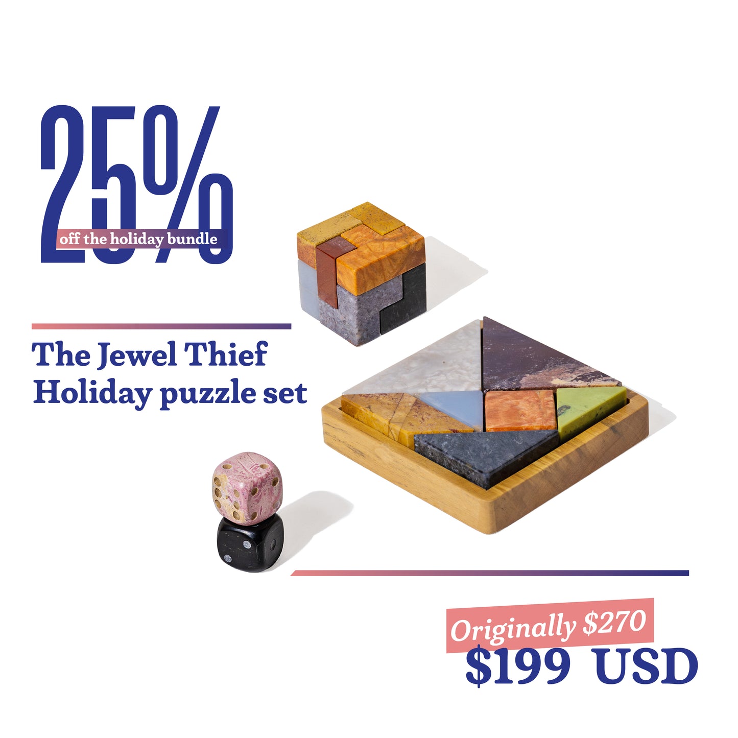 The Jewel Thief set include: Soma cube gemstone, Tangram and Gemstone Dice